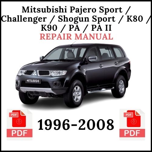 Mitsubishi Pajero Sport / Challenger / Shogun Sport Repair Manual 1996–2008