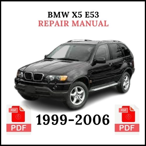 BMW X5 E53 Repair Manual 1999–2006