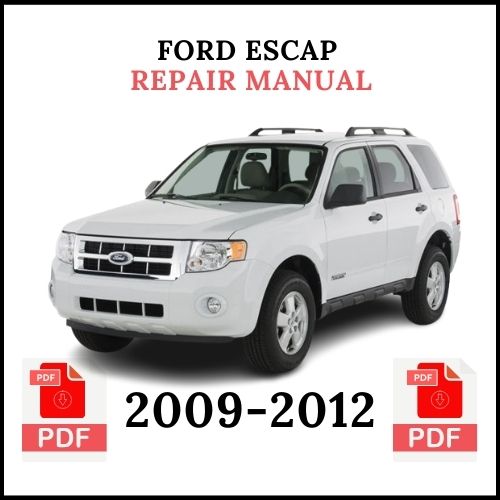 Ford Escape Repair Manual 2008–2012