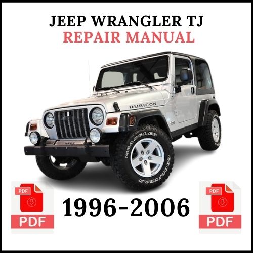 Jeep Wrangler TJ Repair Manual (1996-2006)