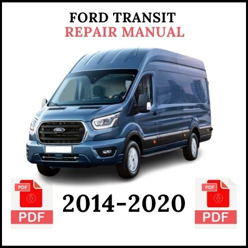 Ford Transit Repair Manual 2014–2020