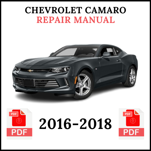 Chevrolet Camaro Repair Manual 2016-2018