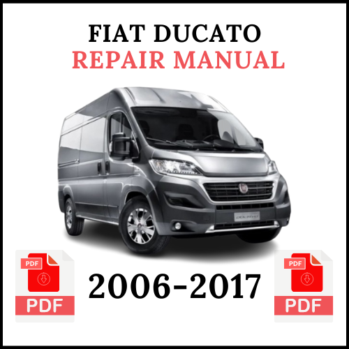 Fiat Ducato Repair Manual 2006-2017